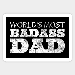 World's Most Badass Dad Magnet